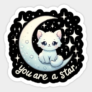 You are a star - Cute kawaii cats with inspirational quotes Sticker